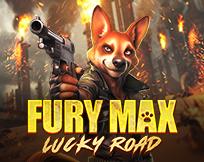 Fury Max Lucky Road